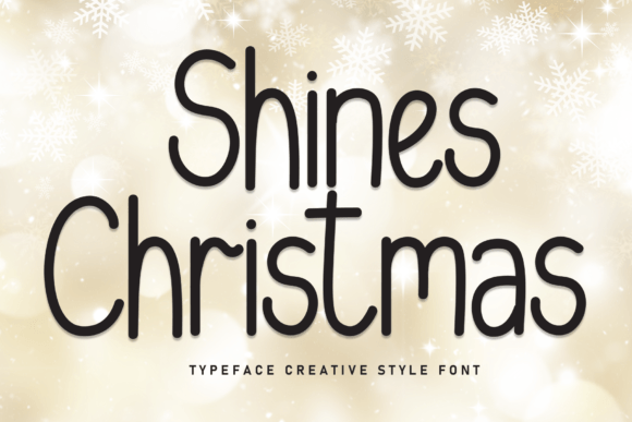 A Hands-On Review of the Shines Christmas Font for Campaigns