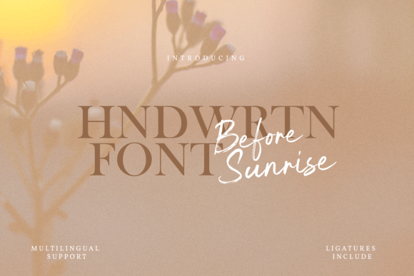 Before Sunrise: A Font for Authentic Campaign Stories