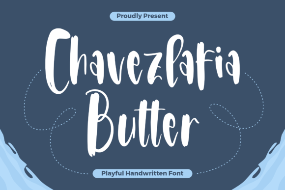 Chavezlafia Butter Font: A Playful Typographic Companion for Editorial Design