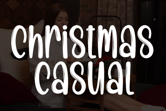 Christmas Casual: A Practical Font for Branding Your Small Business