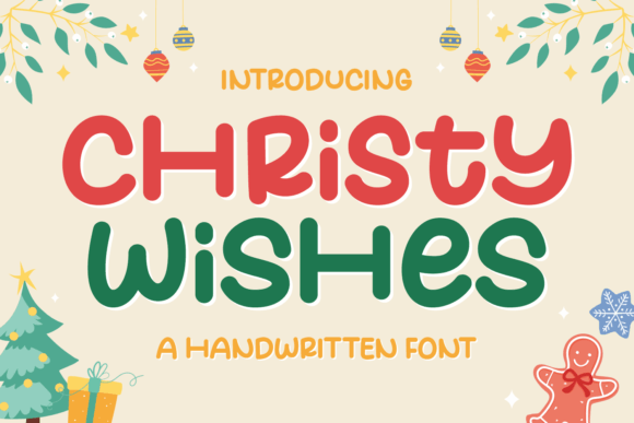 Christy Wishes: The Handwritten Font That Adds Festive Magic to Campaigns