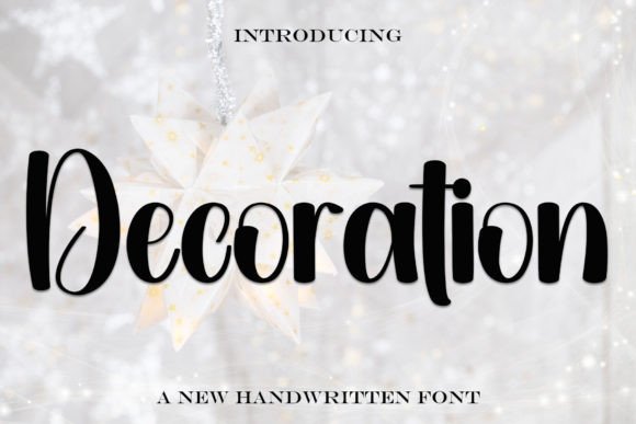 Decoration: The Creative Font That Feels Like Handmade Magic