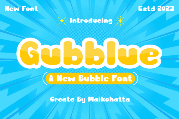 Gubblue: A Font Designed to Capture Friendly Attention