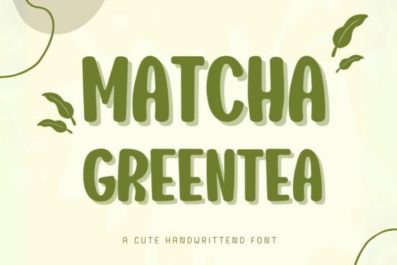 How Matcha Greentea Font Can Unify Your Brand Look