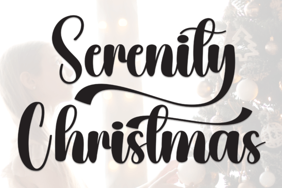 Serenity Christmas: A Joyful Script Font for Digital Designs