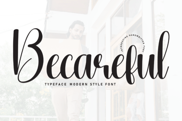 Using the Becareful Font in Real Branding Projects