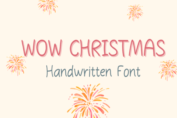 Wow Christmas: The Friendly Handwritten Font for Crafters & Creators